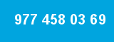 977 458 03 69